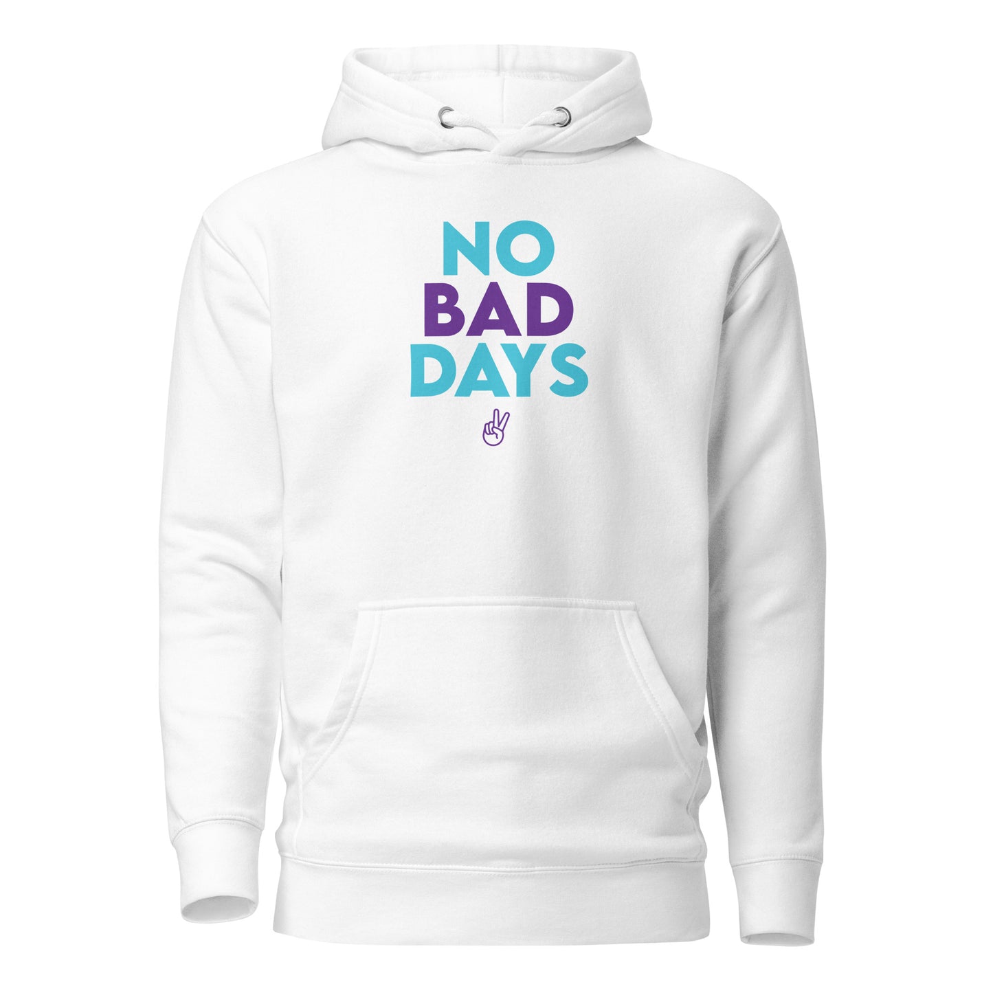 No Bad Days Unisex Hoodie