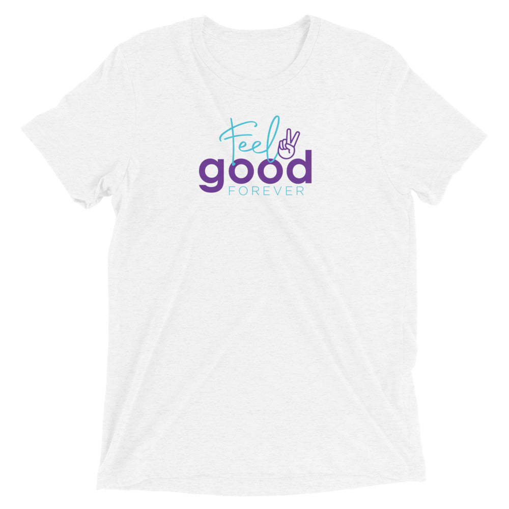 Feel Good Forever Short sleeve t-shirt