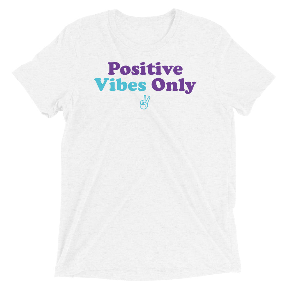 Positive Vibes Only Short sleeve t-shirt