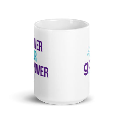 Empower Your Superpower White glossy mug