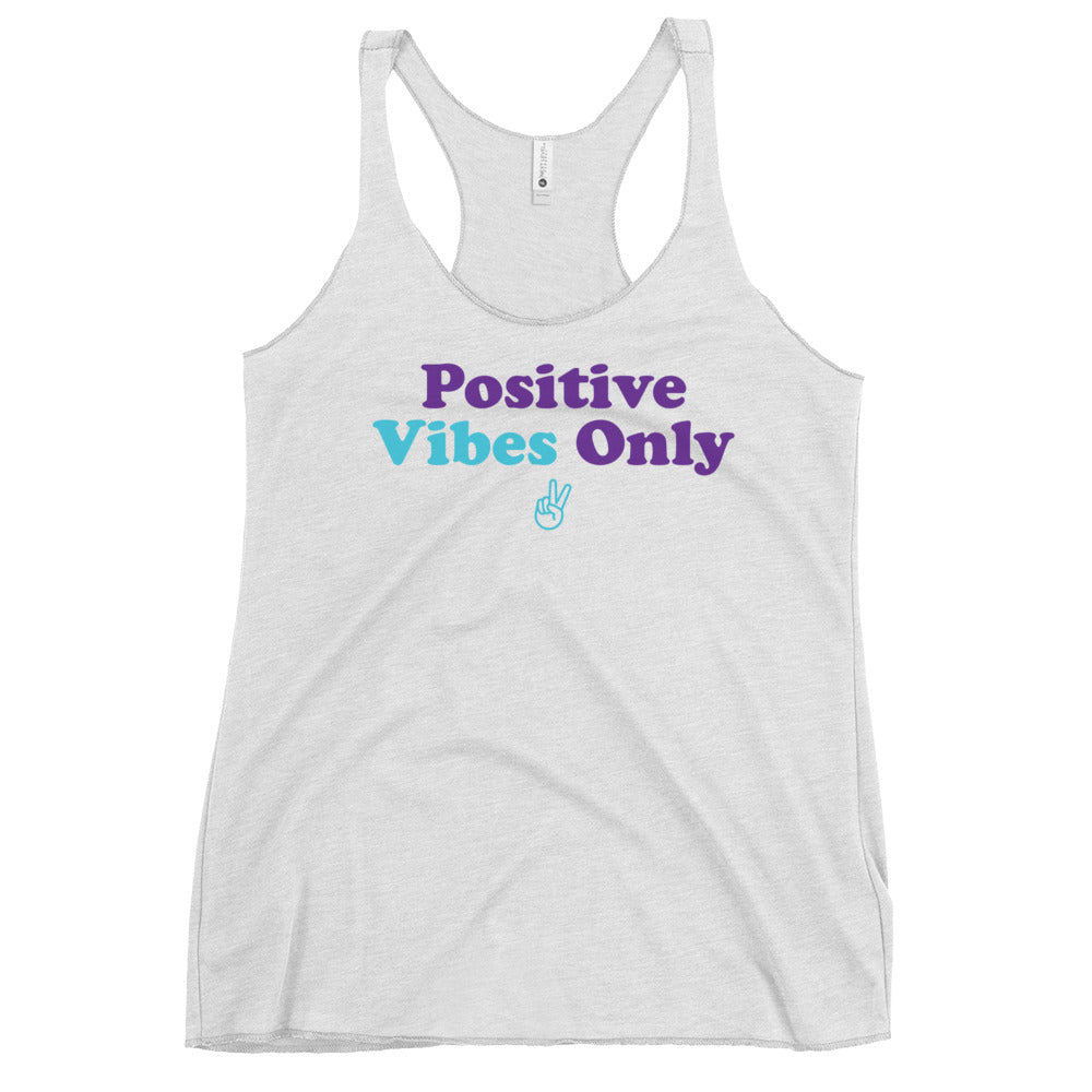 Positive Vibes Only Women's Racerback Tank