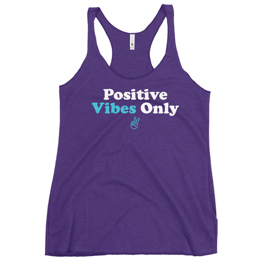 Positive Vibes Only Women's Racerback Tank